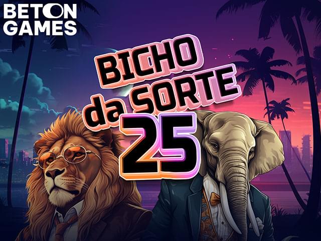 bonus bet Loto Bicho da sorte 25